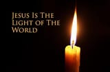 Jesus is the light of the world