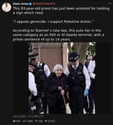 Screenshot 2025-07-05 at 17-49-15 Owen Jones (@owenjonesjourno) This 83-year-old priest has just been arrested for holding a sign which read “I oppose genocide. I support Palestine Action.” According to Starmer’s new law this puts her in th[...]