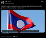 Russia is seeking to involve Laos in its war against Ukraine under the pretense of humanitarian cooperation. 05-07-2025