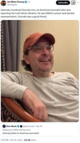 2025-02-19 Ian Miles Cheong on X Zelensky murdered Gonzalo Lira an American journalist who was reporting the truth about Ukraine. He was killed in prison and denied representation. Gonzalo was a good friend