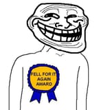 Fell For It Again Award Troll Face