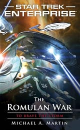 star trek enterprise earth romulan war novel To Brave the Storm
