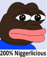 200% Niggerlicious