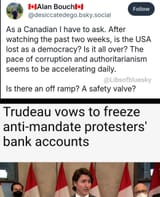 Trudeau freezes bank accounts COVID