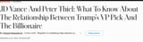 Screenshot 2025-07-06 at 18-10-11 What We Know About J.D. Vance’s Relationship With Billionaire GOP Donor Peter Thiel