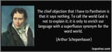 the-chief-objection-that-i-have-to-pantheism-is-that-it-says-nothing-to-call-the-world-god-is-not-arthur-schopenhauer-265312