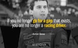 Quotation-Ayrton-Senna-If-you-no-longer-go-for-a-gap-that-exists-65-88-97