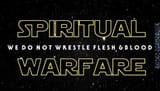Spiritual Warfare We Do Not Wrestle Flesh And Blood-394x223