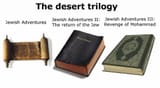desert trilogy