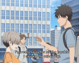 Uzaki-chan appologies for troublemaking