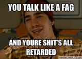 You Are A Fag