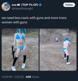More trans women with guns