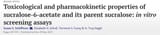 Screenshot 2025-07-07 at 18-51-20 Full article Toxicological and pharmacokinetic properties of sucralose-6-acetate and its parent sucralose in vitro screening assays