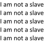 we are not slaves