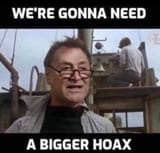 Needbiggerhoax