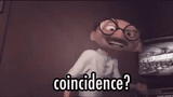coincidence
