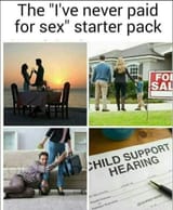 never paid for sex starter pack