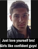 chad just love yourself bro