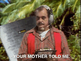 YourMotherToldMe