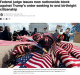 Birthright citizenship Federal judge issues new nationwide block against Trump’s executive order CNN Politics