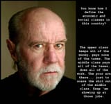 george_carlin_billionaires_dont_pay_taxes_they_receive_your_taxes