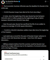 The Economist, Summer offensive was the deadliest for Russia in the entire war. 10-07-2025 Russia, one soldier to advance an average of 0.038 square kilometers CHUG