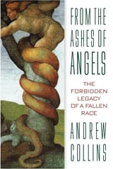 From The Ashes Of Angels - The Forbidden Legacy Of A Fallen Race by Andrew Collins_0000