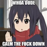 calm down
