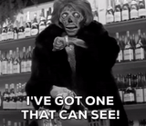 ive_got_one_that_can_see