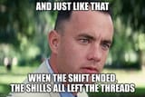 shift-ended-shills-left