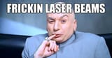 fricken_laser_beams