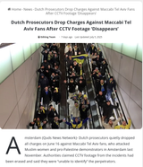 Screenshot 2025-07-12 at 12-02-17 Dutch Prosecutors Drop Charges Against Maccabi Tel Aviv Fans After CCTV Footage ‘Disappears’ - Quds News Network