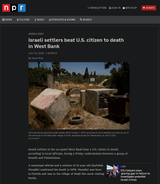 Screenshot 2025-07-12 at 19-09-04 Israeli settlers beat U.S. citizen to death in West Bank NPR