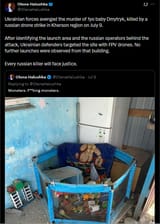 Ukrainian forces avenged the murder of 1yo baby Dmytryk, killed by a russian drone strike in Kherson region on July 9. 12-07-2025 OlenaHalushka
