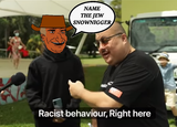 Racist behaviour