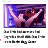 Star trek lower decks orgy roddenberry spins in his grave