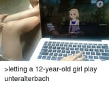 bernd-thats-right-w- letting-a-12-year-old-girl-play-unteralterbach-1627970