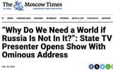 Screenshot 2025-07-14 at 15-19-51 “Why Do We Need a World if Russia Is Not In It ” State TV Presenter Opens Show With Ominous Address - The Moscow Times