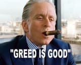 GREED-IS-GOOD