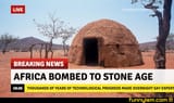 africabombedtostoneage
