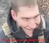 wanna see a dead body