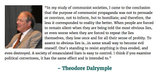 the purpose of propaganda is to humiliate