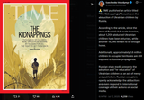 TIME published an article titled &#039;The Kidnappings,&#039; focusing on the abduction of Ukrainian children by Russia 17-07-2025 1.6 million children in occupied territories