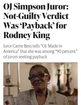 OJ Simpson Juror Not-Guilty Verdict Was Payback for Rodney King