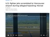 Screenshot 2025-07-17 at 22-24-15 U.S. fighter jets scrambled to Vancouver hijacking Norad