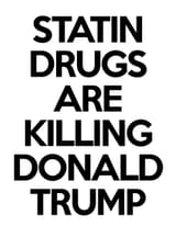 Statin Drugs Donald Trump