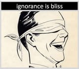 ignorance