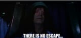 no escape