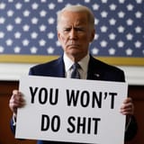 BidenWontDoShit