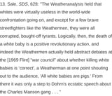 weather underground kill all white babies